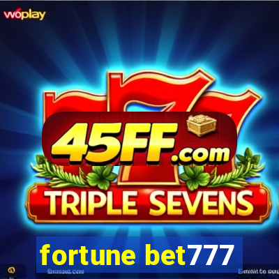 fortune bet777